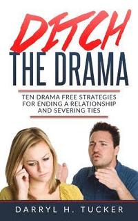 bokomslag Ditch The Drama