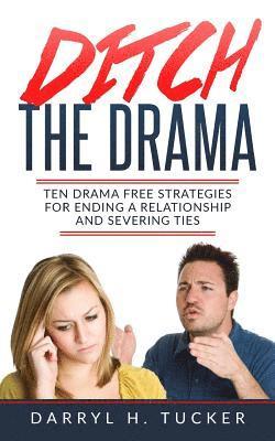 bokomslag Ditch The Drama