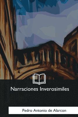 Narraciones Inverosimiles 1