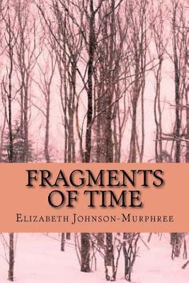 Fragments of Time: Bits and Pieces of the Time I have lived in? 1