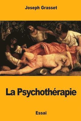 La Psychothérapie 1