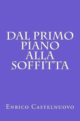 Dal primo piano alla soffitta 1