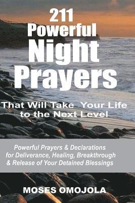 211 Powerful Night Prayers that Will Take Your Life to the Next Level 1