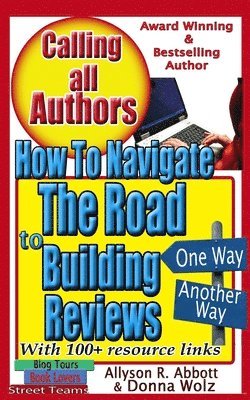 How to Navigate the Road to Building Reviews: A 'Go To' Handbook for All Authors 1