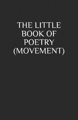 bokomslag The Little Book of Poetry (Movement)