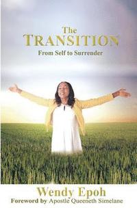 bokomslag The Transition: From Self To Surrender