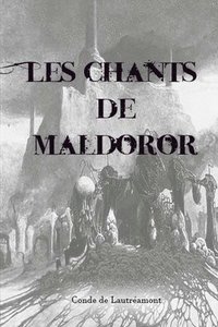 bokomslag Les Chants de Maldoror