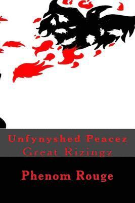 Unfynyshed Peacez... 1