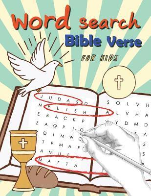 Word Search Bible Verse for Kids: Word Search for Bible Study for Kids Ages 6-8 1