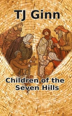 Children of the Seven Hills 1