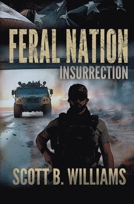 Feral Nation - Insurrection 1