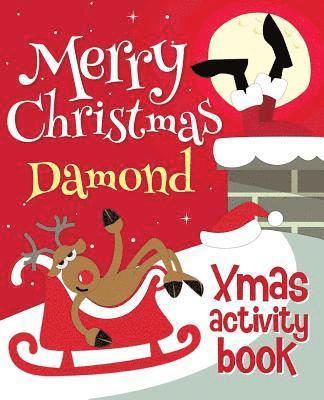 bokomslag Merry Christmas Damond - Xmas Activity Book: (Personalized Children's Activity Book)