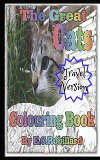 bokomslag The Great Cats Colouring Book Travel Version