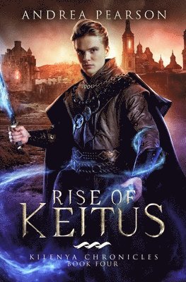 Andrea Pearson - Rise of Keitus, Häftad