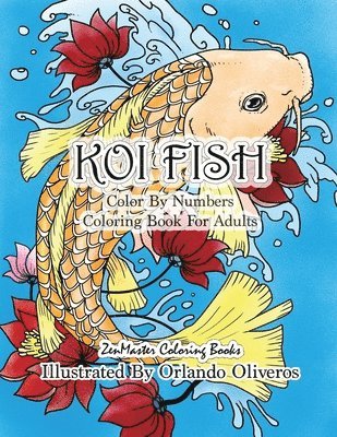 bokomslag Color By Numbers Adult Coloring Book of Koi Fish