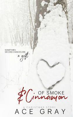Of Smoke & Cinnamon: A Christmas Story 1