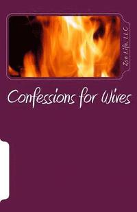 bokomslag Confessions for Wives: #PrayingWives RELOADED