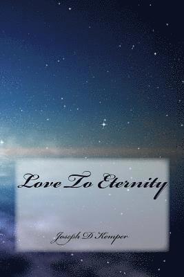 Love To Eternity 1