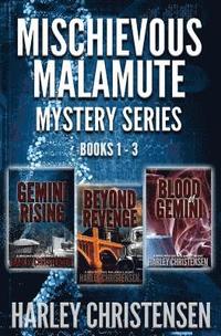 bokomslag Mischievous Malamute Mystery Series: Books 1-3: Mischievous Malamute Mystery Series