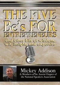 bokomslag The Five Be's for Entrepreneurs