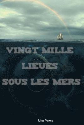 Vingt mille lieues sous les mers 1