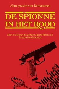 bokomslag De Spionne In Het Rood