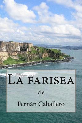 La farisea 1