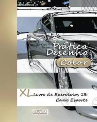bokomslag Prática Desenho [Color] - XL Livro de Exercícios 13
