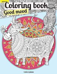 bokomslag Coloring book Good mood: Adult