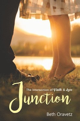 Junction: The Intersection of Faith and Love 1