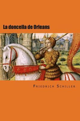 bokomslag La doncella de Orleans