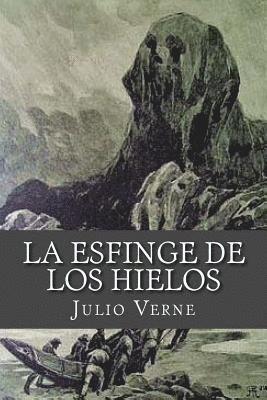 Julio Verne - La esfinge de los hielos, Häftad