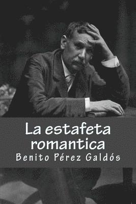 La estafeta romantica 1