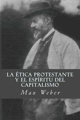 bokomslag La etica protestante y el espiritu del capitalismo