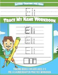 bokomslag Letter Tracing for Kids Eli Trace my Name Workbook: Tracing Books for Kids ages 3 - 5 Pre-K & Kindergarten Practice Workbook