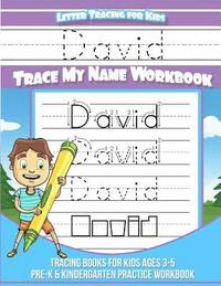 bokomslag Letter Tracing for Kids David Trace my Name Workbook: Tracing Books for Kids ages 3 - 5 Pre-K & Kindergarten Practice Workbook