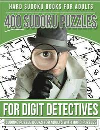 bokomslag Hard Sudoku Books for Adults 400 Sudoku Puzzle for Digit Detectives: Sudoku Books for Adults with Hard Puzzles