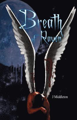 J. Middleton - Breath of Raven, Häftad