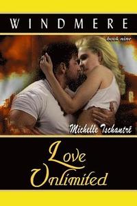 bokomslag Love Unlimited: (Windmere - Book Nine)