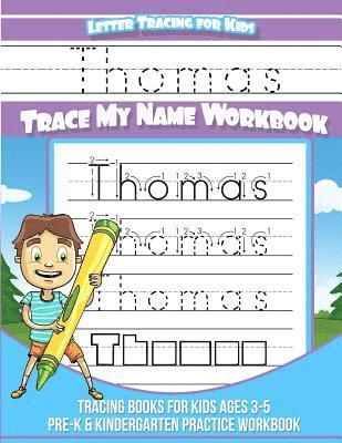 Thomas Books - Thomas Letter Tracing for Kids Trace my Name Workbook: Tracing Books for Kids ages 3 - 5<br> Pre-K & Kindergarten Practice Workbook<br>, Häftad