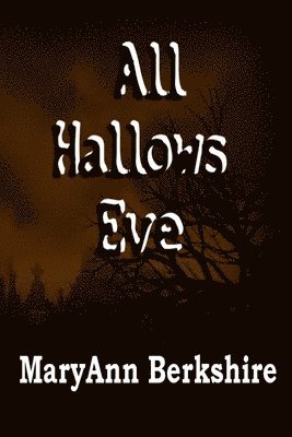 bokomslag All Hallows Eve