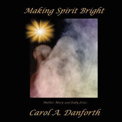 Making Spirit Bright 1