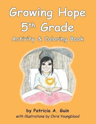 Growing Hope 5th Grade Activity & Coloring Book 1