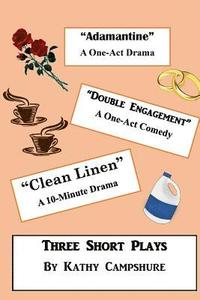 bokomslag Adamantine / Double Engagement / Clean Linen: Three Short Plays