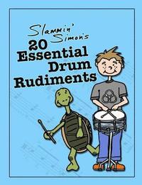 bokomslag Slammin' Simon's 20 Essential Drum Rudiments