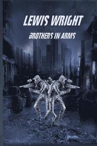 bokomslag Lewis Wright: Brothers In Arms