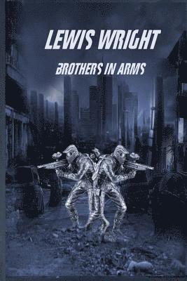 bokomslag Lewis Wright: Brothers In Arms
