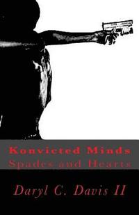 bokomslag Konvicted Minds: Spades and Hearts