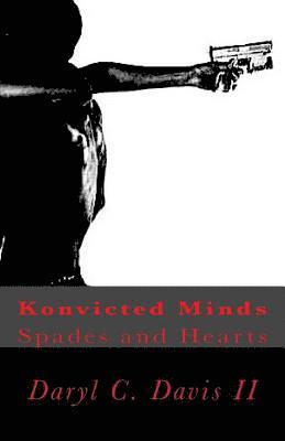 Konvicted Minds: Spades and Hearts 1