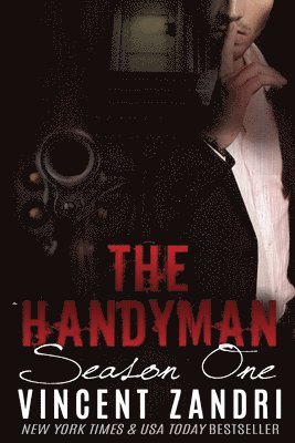 Vincent Zandri - Handyman Season I, Häftad